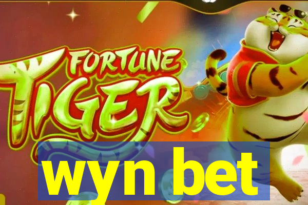 wyn bet